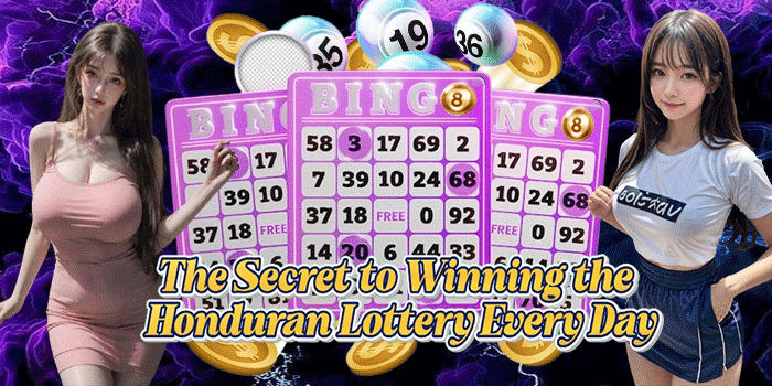 The Secret to Winning the Honduran Lottery Every Day