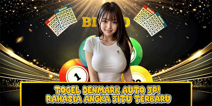 Togel Denmark Auto JP! Rahasia Angka Jitu Terbaru