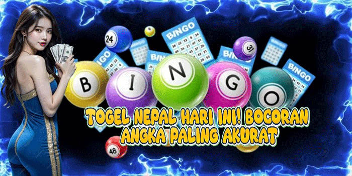 Togel Nepal Hari Ini! Bocoran Angka Paling Akurat