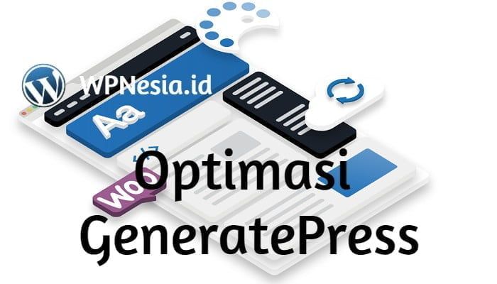 Optimasi GeneratePress