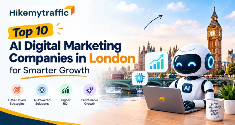 Top 10 AI Digital Marketing Companies in London for Smarter Growth