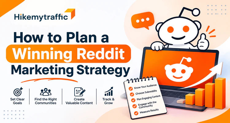 How to Plan a Winning Reddit Marketing Strategy
