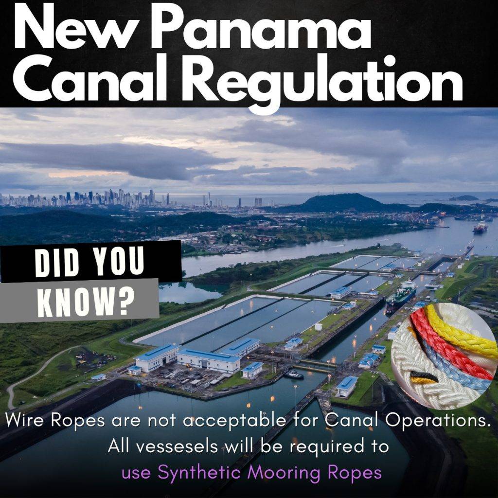 New Panama Canal Regulation about Wire Ropes Katradis Marine Ropes