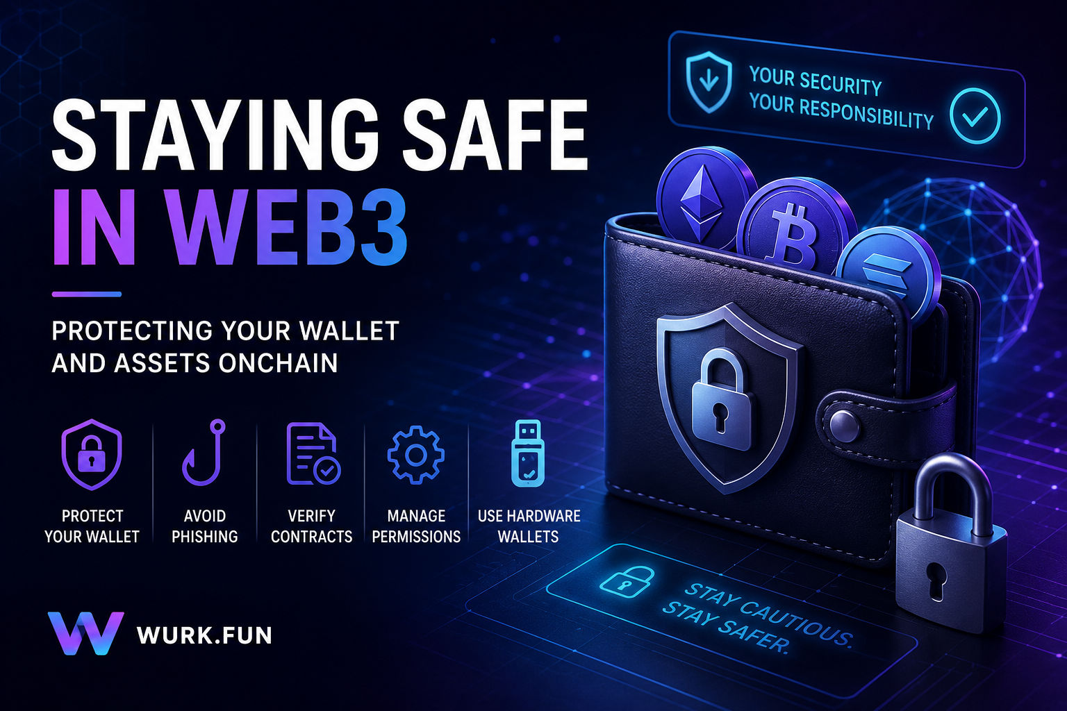 Staying Safe in Web3: Protecting Your Wallet and Assets Onchain