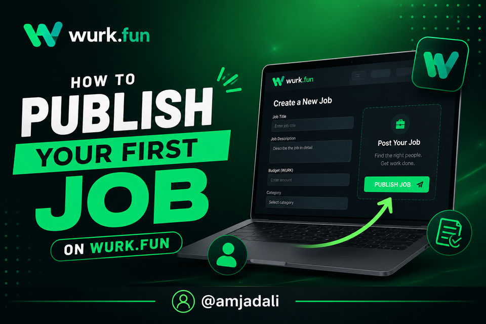 Wurk.fun - How to publish your first Job.
