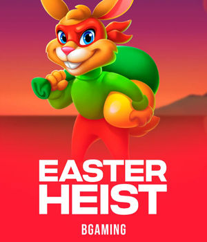 Easter Heist