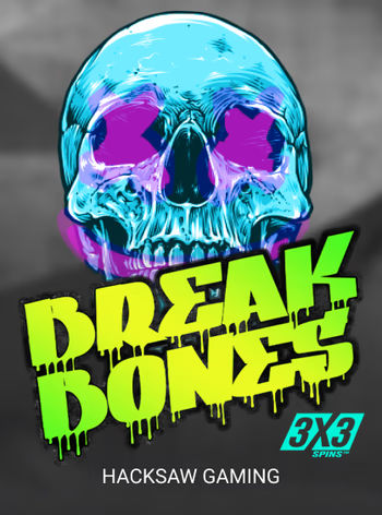 Break Bones