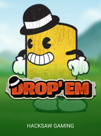 Drop'em