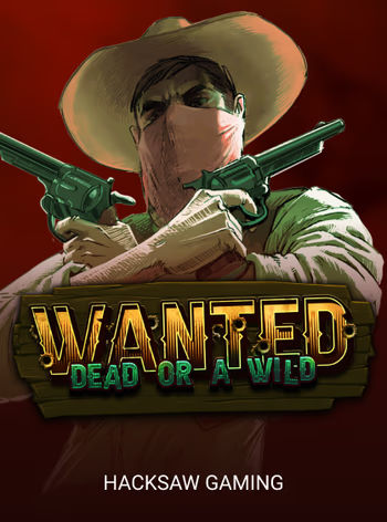 Wanted Dead or a Wild