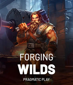 Forging Wilds