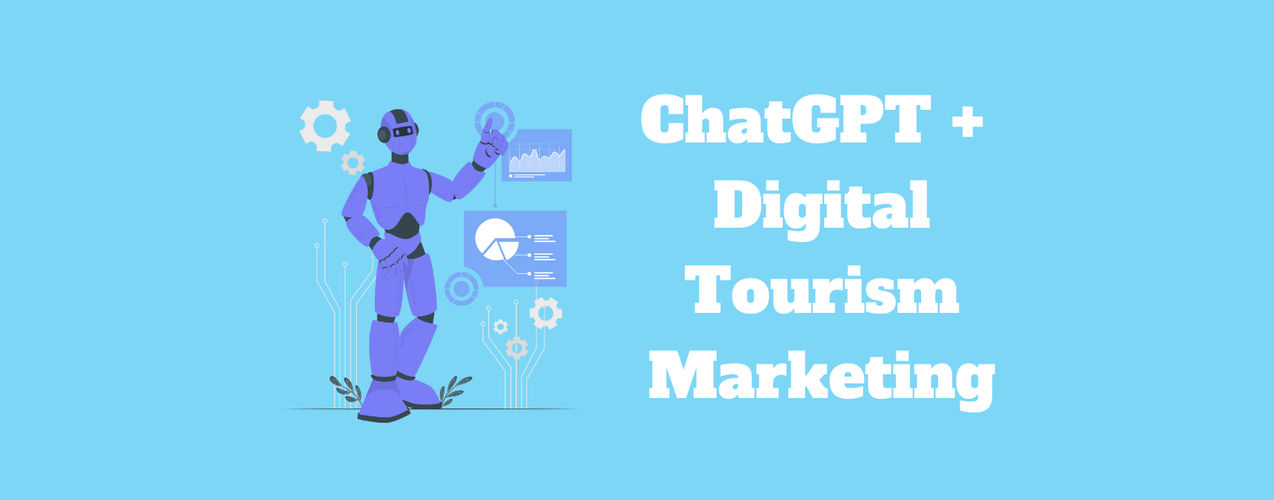 ChatGPT-For-Digital-Tourism-Marketing