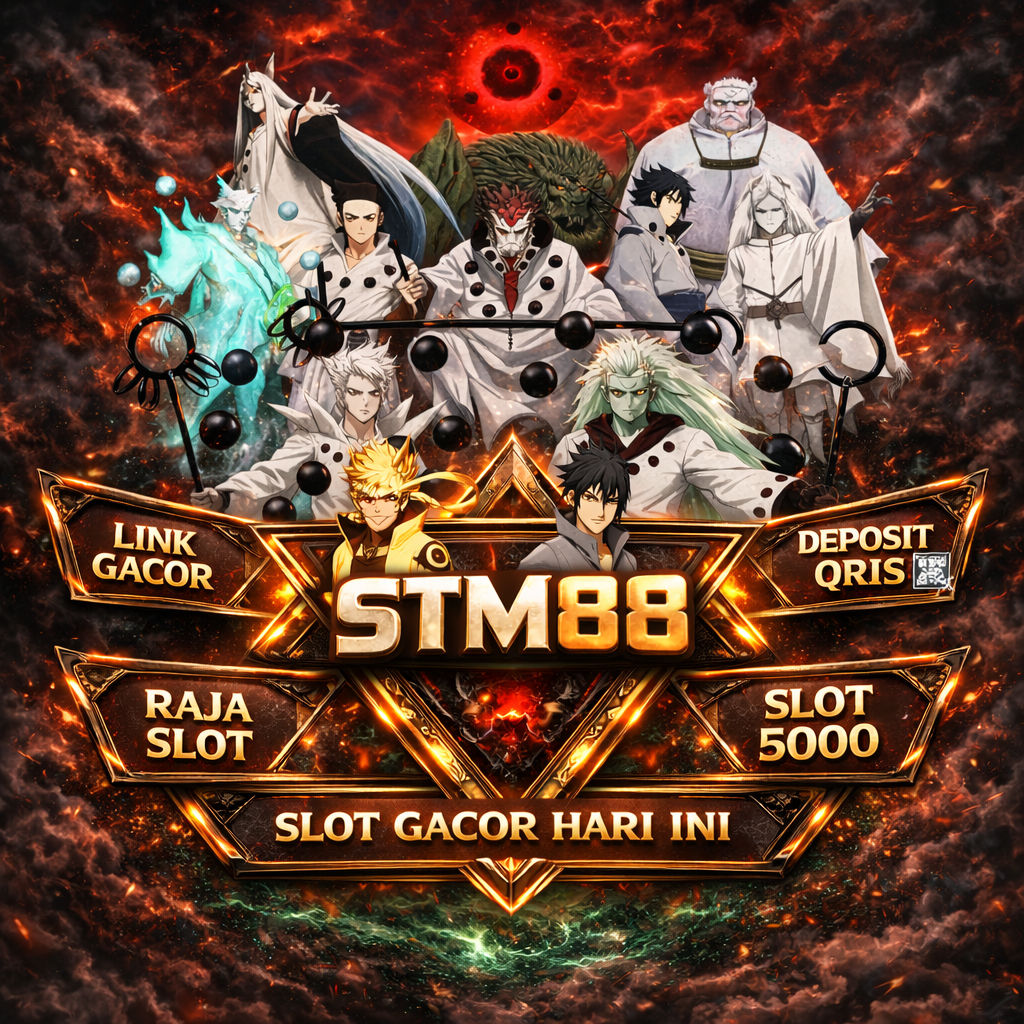 STM88 Link Gacor Raja Slot Hari Ini dengan Opsi Deposit QRIS dan Slot 5000