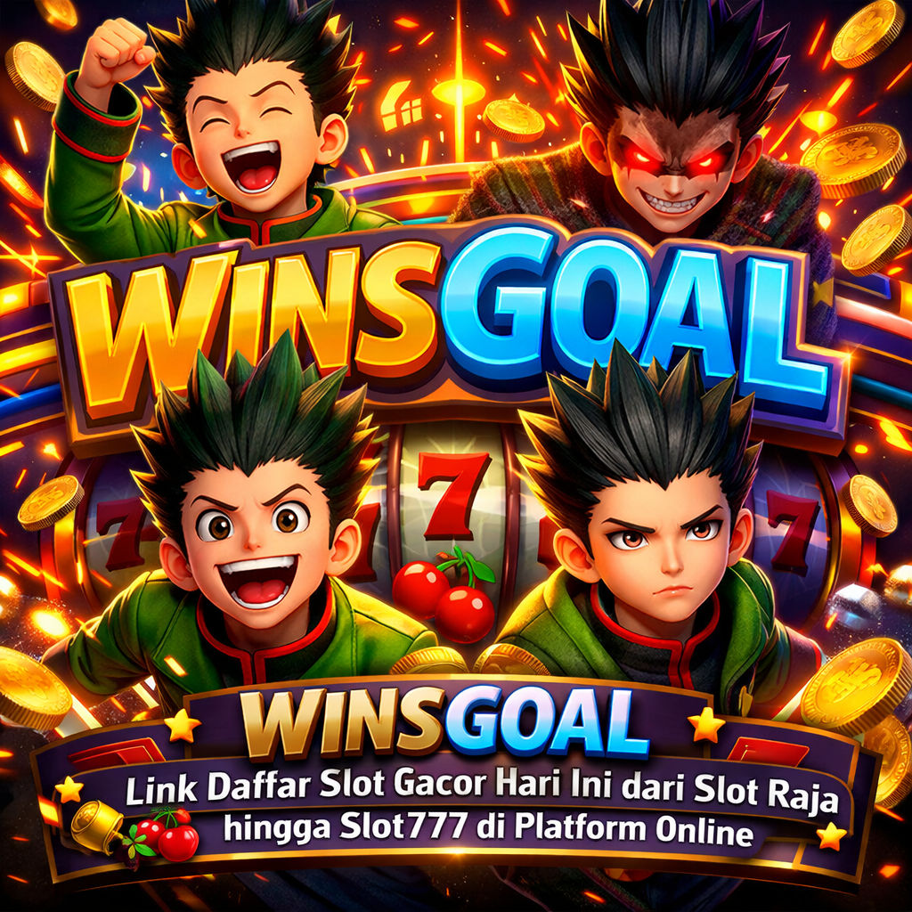 WINSGOAL Link Daftar Slot Gacor Hari Ini dari Slot Raja hingga Slot777 di Platform Online image 1