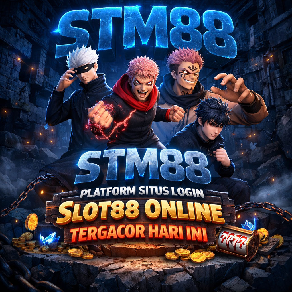 STM88 Platfotm Situs Login Slot88 Online Tergacor Hari Ini