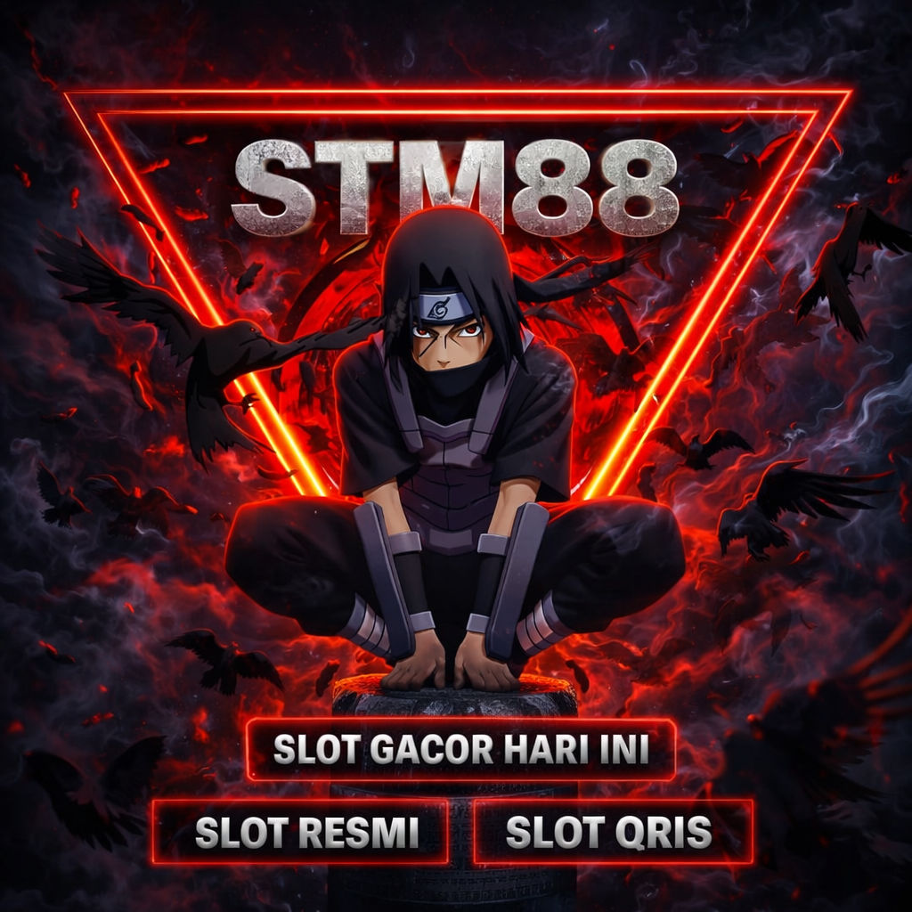STM88 - Jalur Login Slot Gacor Hari Ini di Platform Resmi dengan Deposit QRIS Aman