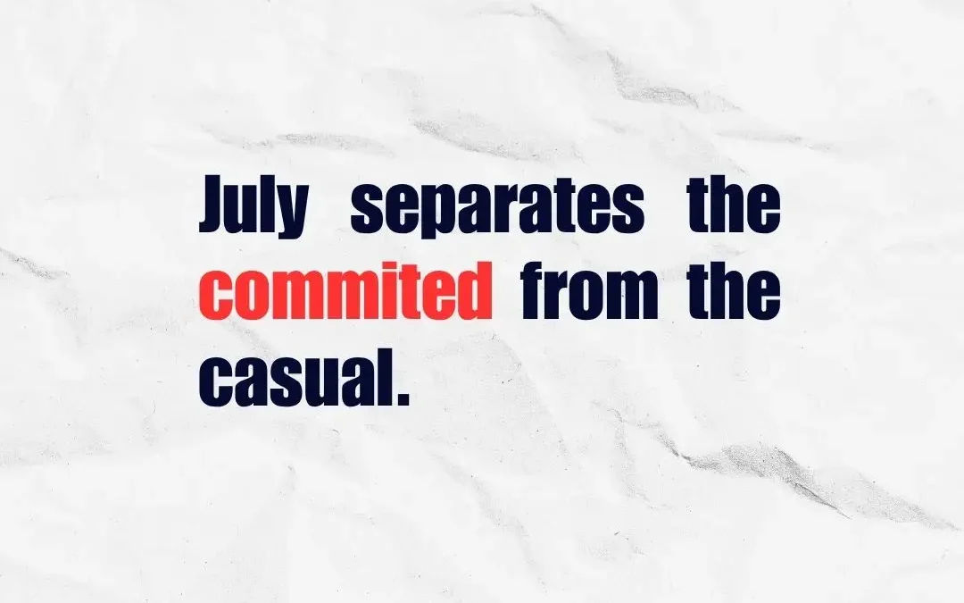 Champions Are Built in July: Why Holiday Training Matters