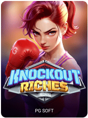 Knockout Riches - PG Soft