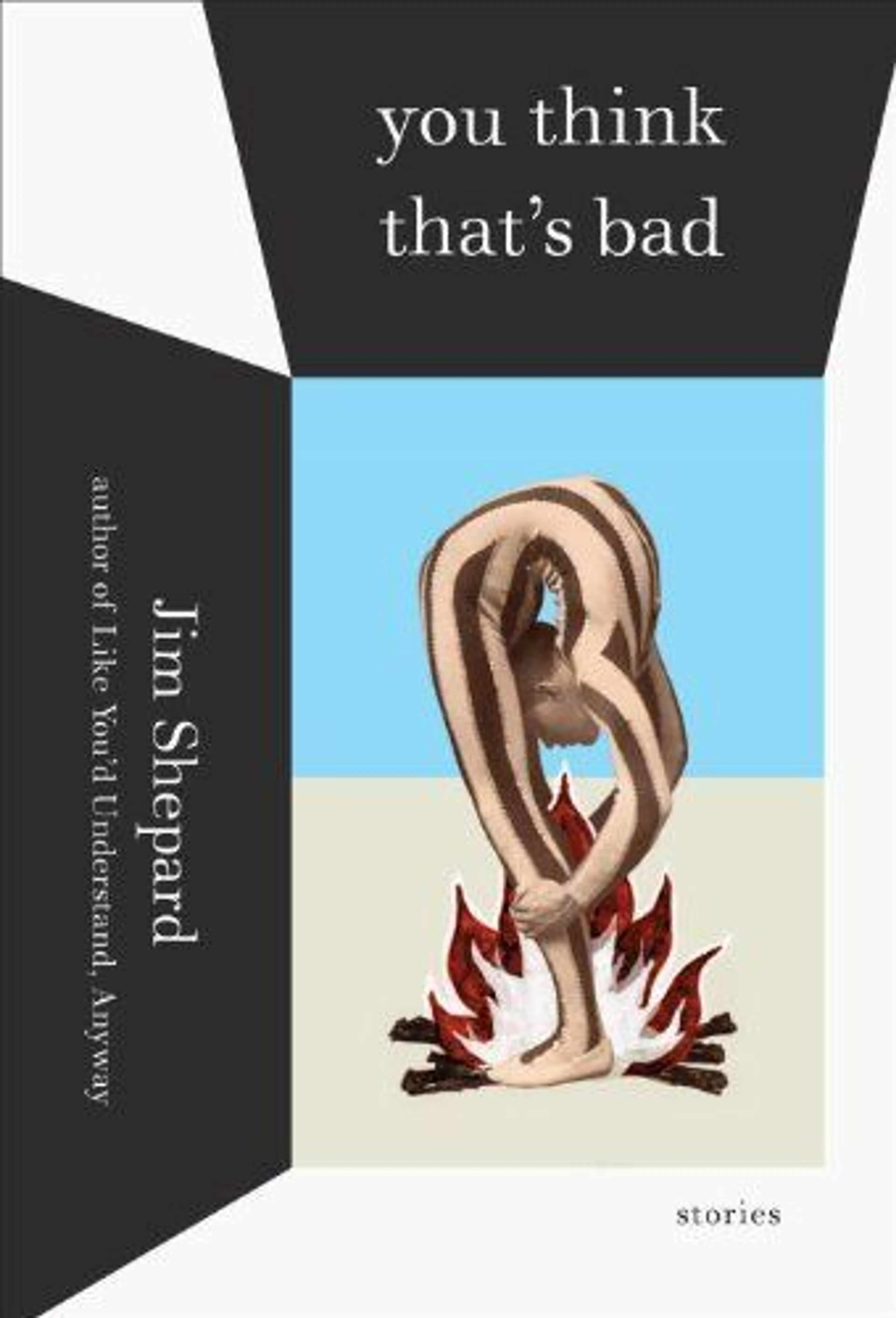 cover of You Think That's Bad