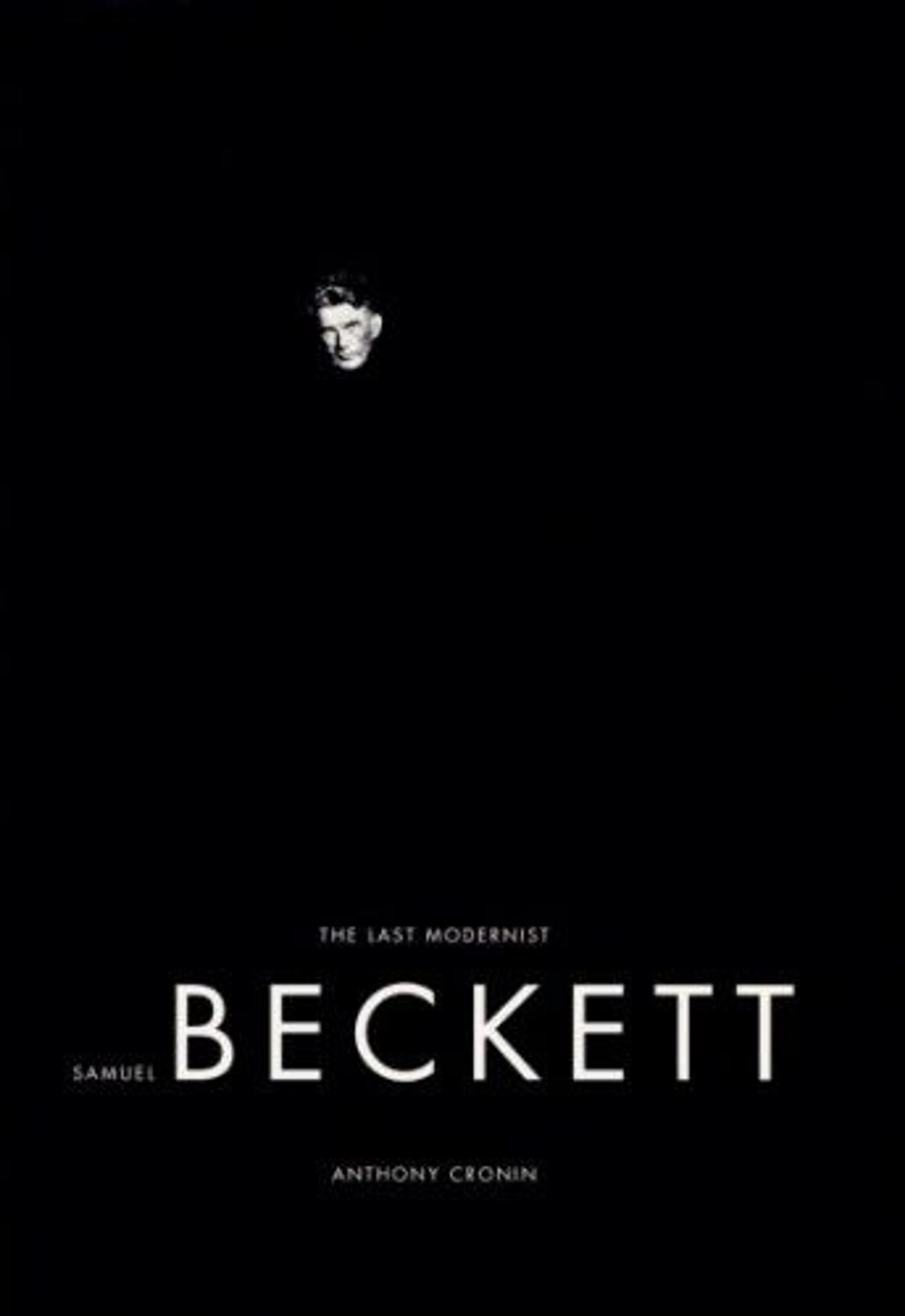 cover of Samuel Beckett: The Last Modernist