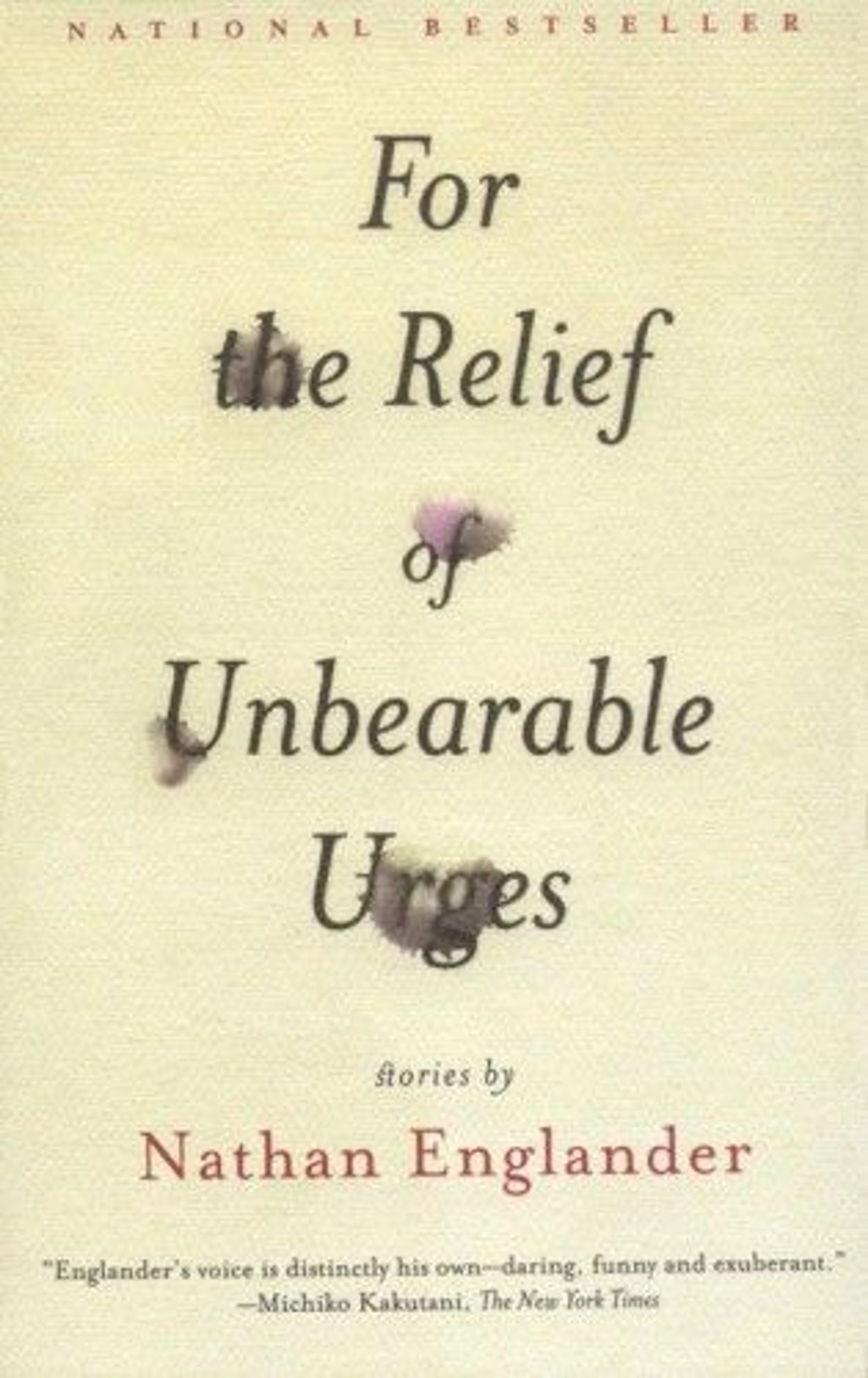 cover of For the Relief of Unbearable Urges