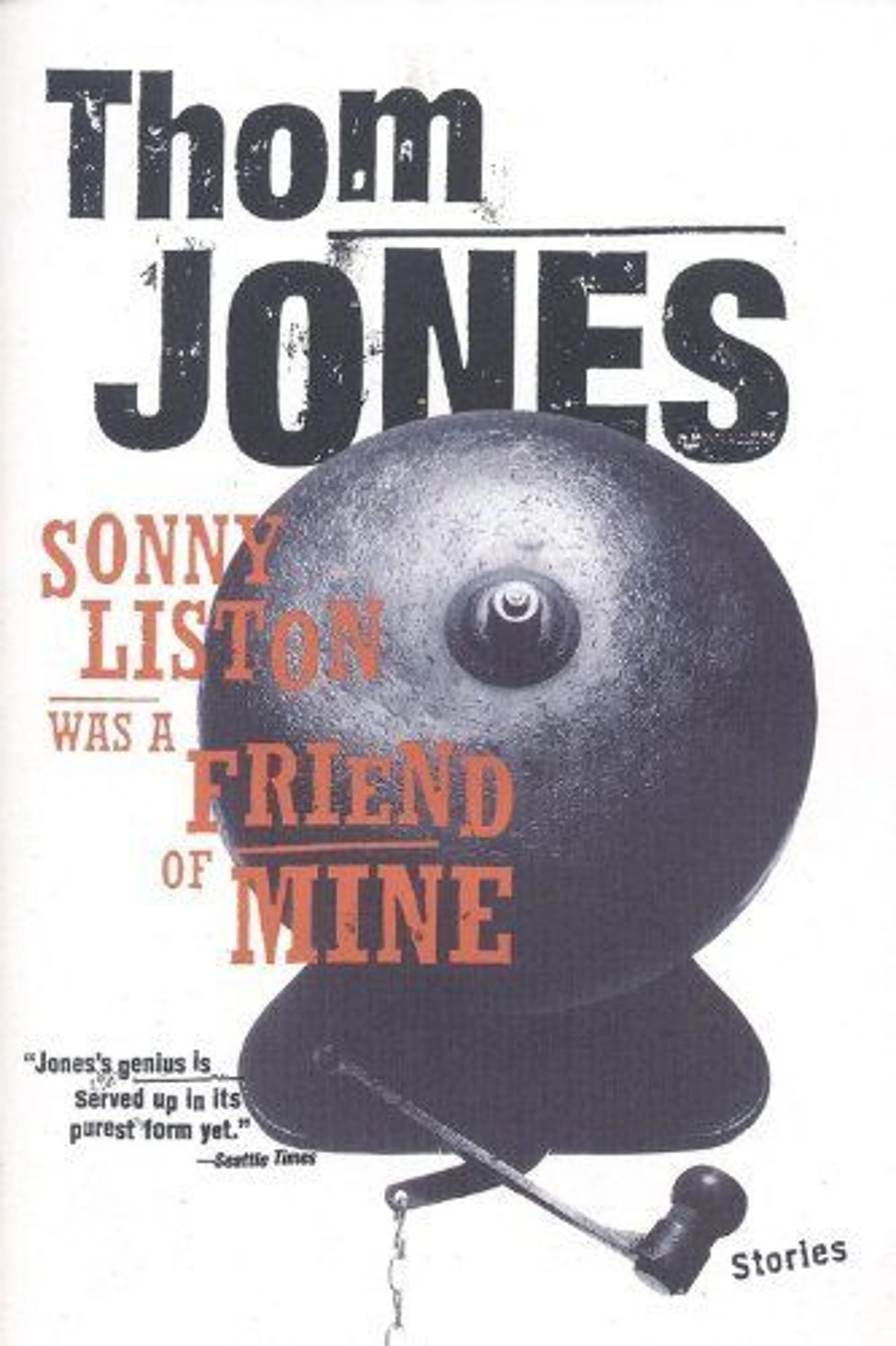 cover of Sonny Liston Was a Friend of Mine