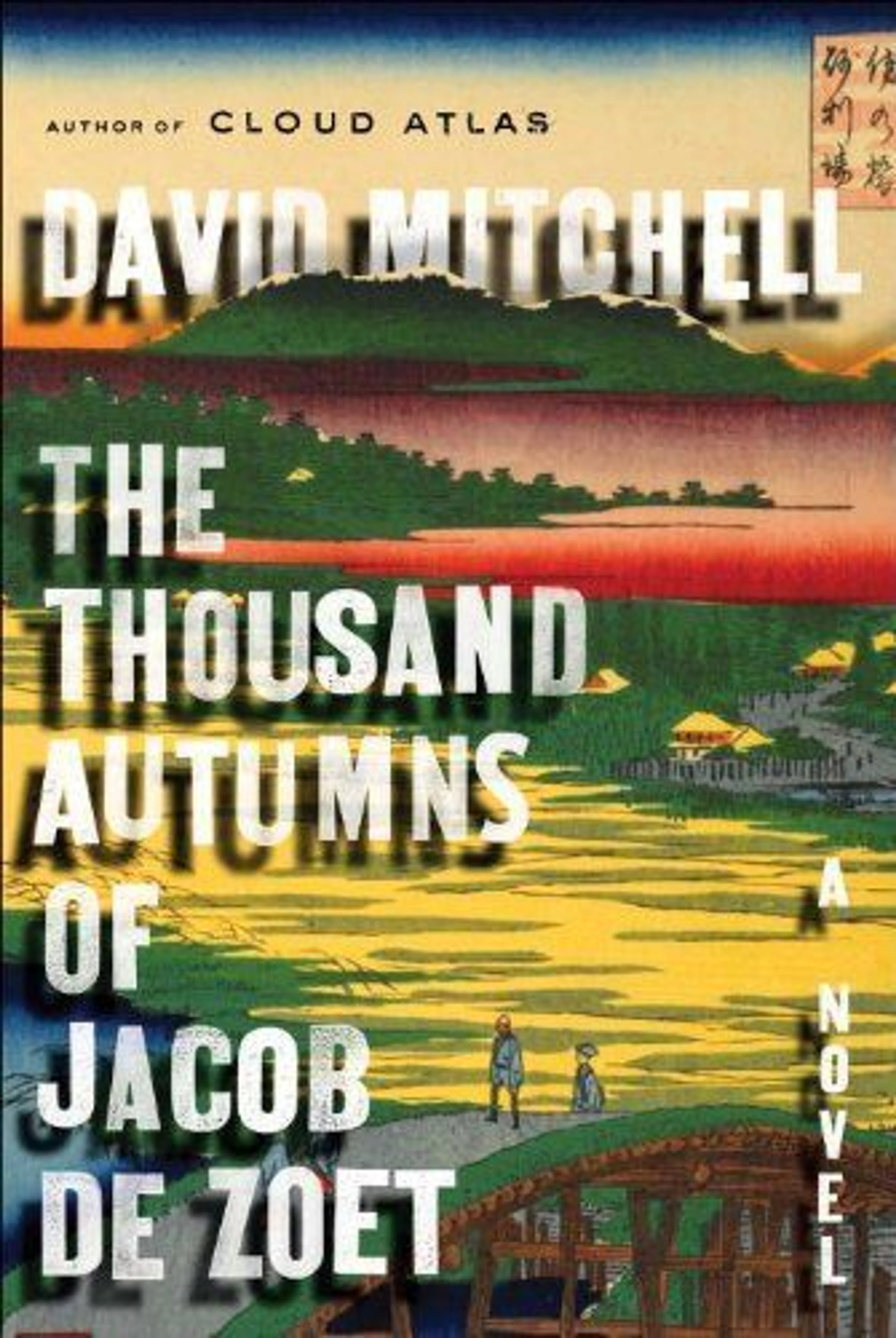 cover of The Thousand Autumns of Jacob de Zoet