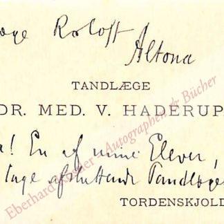 Haderup, Victor, Zahnarzt (1845-1913). Haderup, Victor, Zahnarzt (1845-1913).