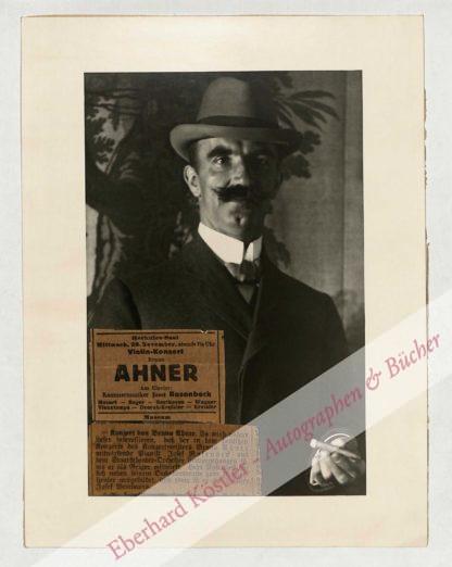 Ahner, Bruno, Violinist und Konzertmeister (1866-1942).