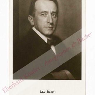 Blech, Leo, Komponist (1871-1958).