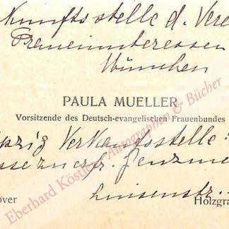 Müller, Paula, Politikerin und Frauenrechtlerin (1865-1946).