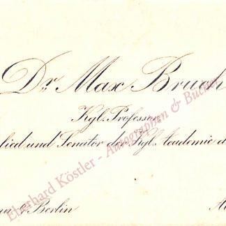 Bruch, Max, Komponist (1838-1920).