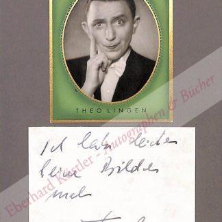Lingen, Theo (d. i. Franz Theodor Schmitz), Schauspieler (1903-1978).