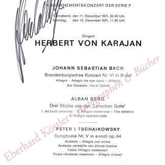 Karajan, Herbert von, Dirigent (1908-1989).