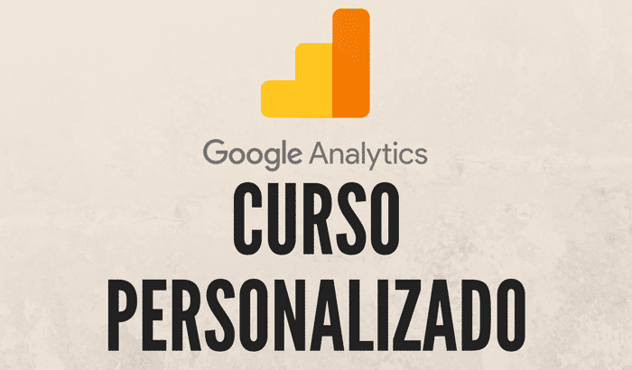 curso google analytics personalizado