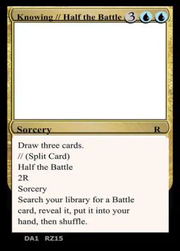 Knowing // Half the Battle
