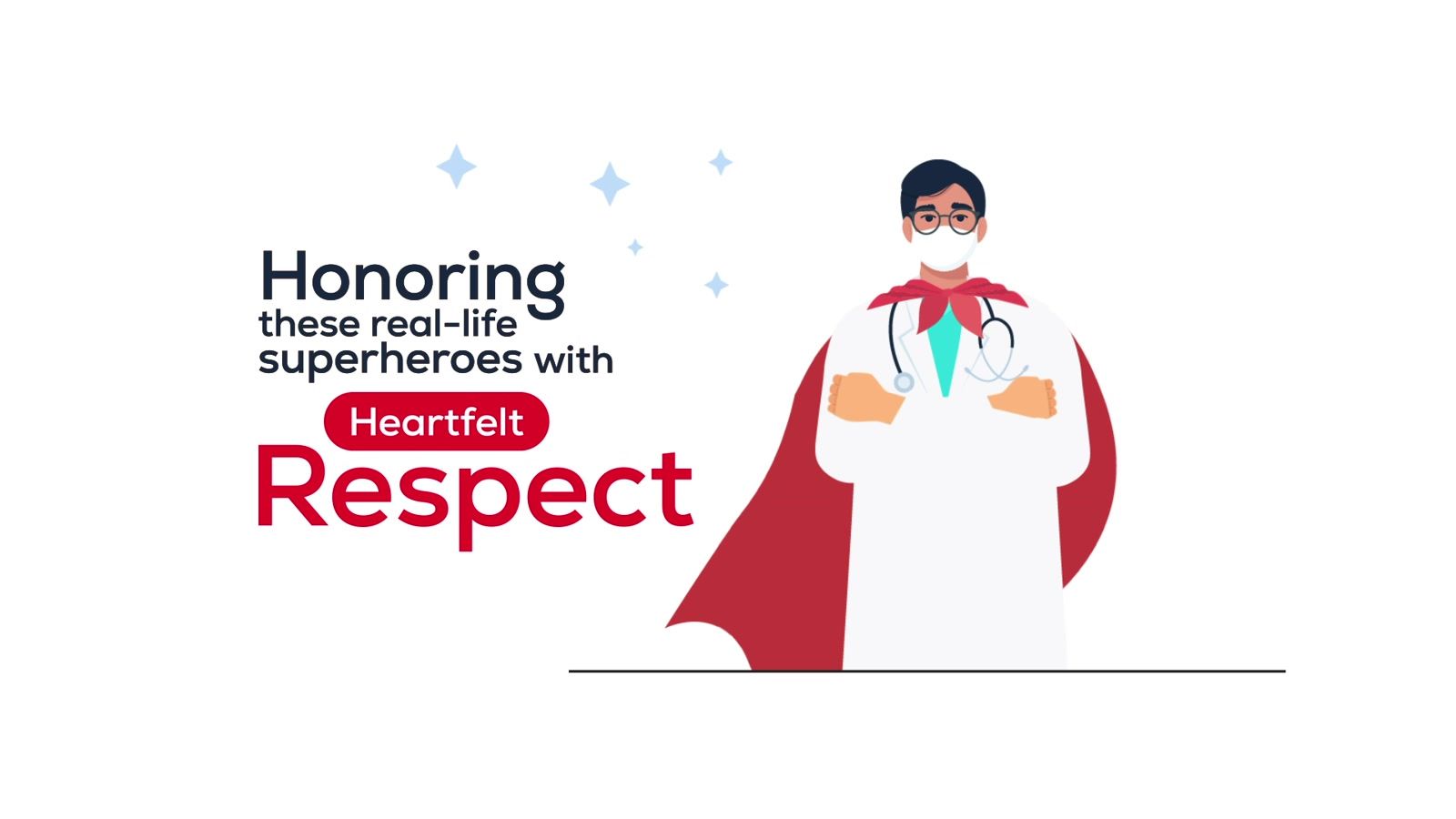 A caped doctor character honors physicians as real-life superheroes.