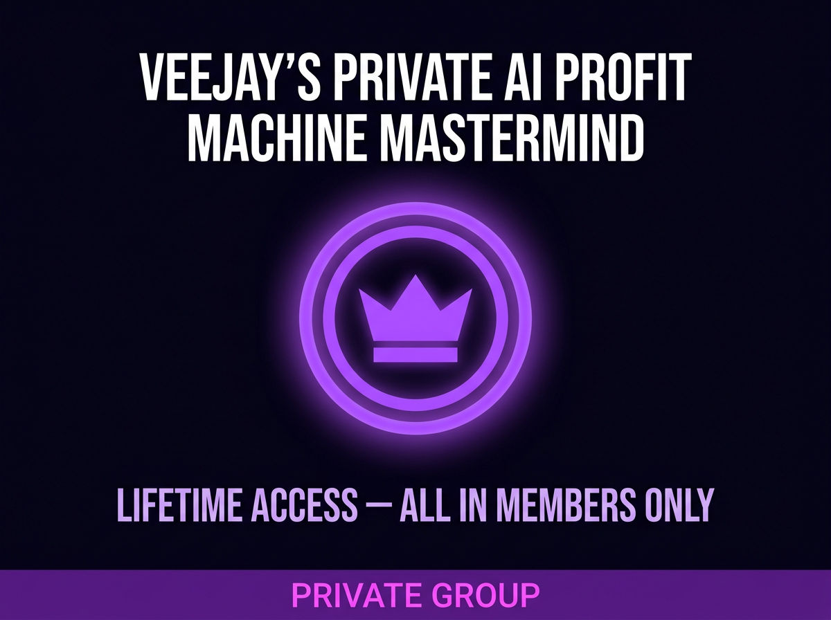 Veejay's Private AI Profit Machine Mastermind Group