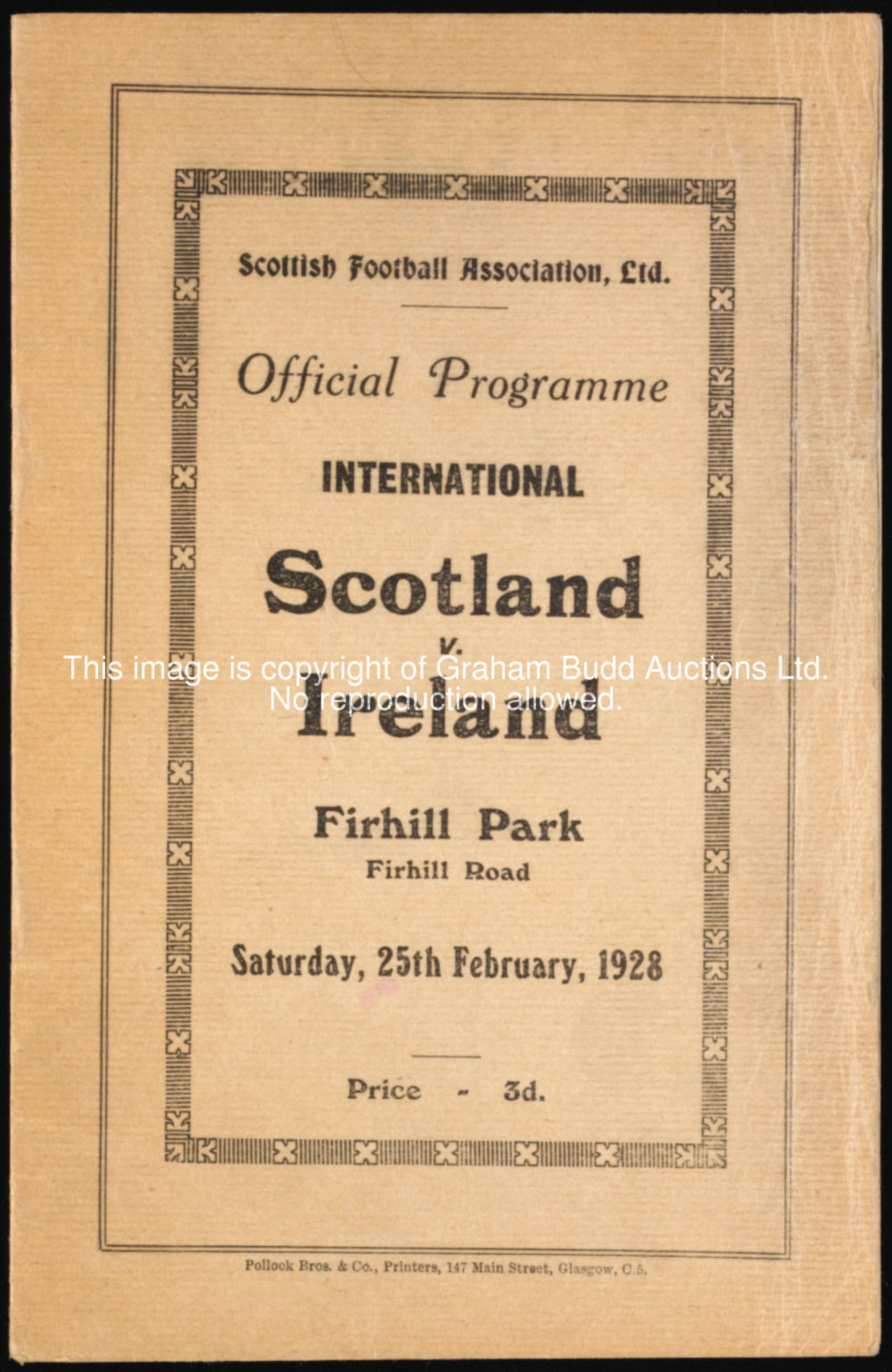 Scotland v Ireland international match programme, played at Firhill Park, 25th February 1928