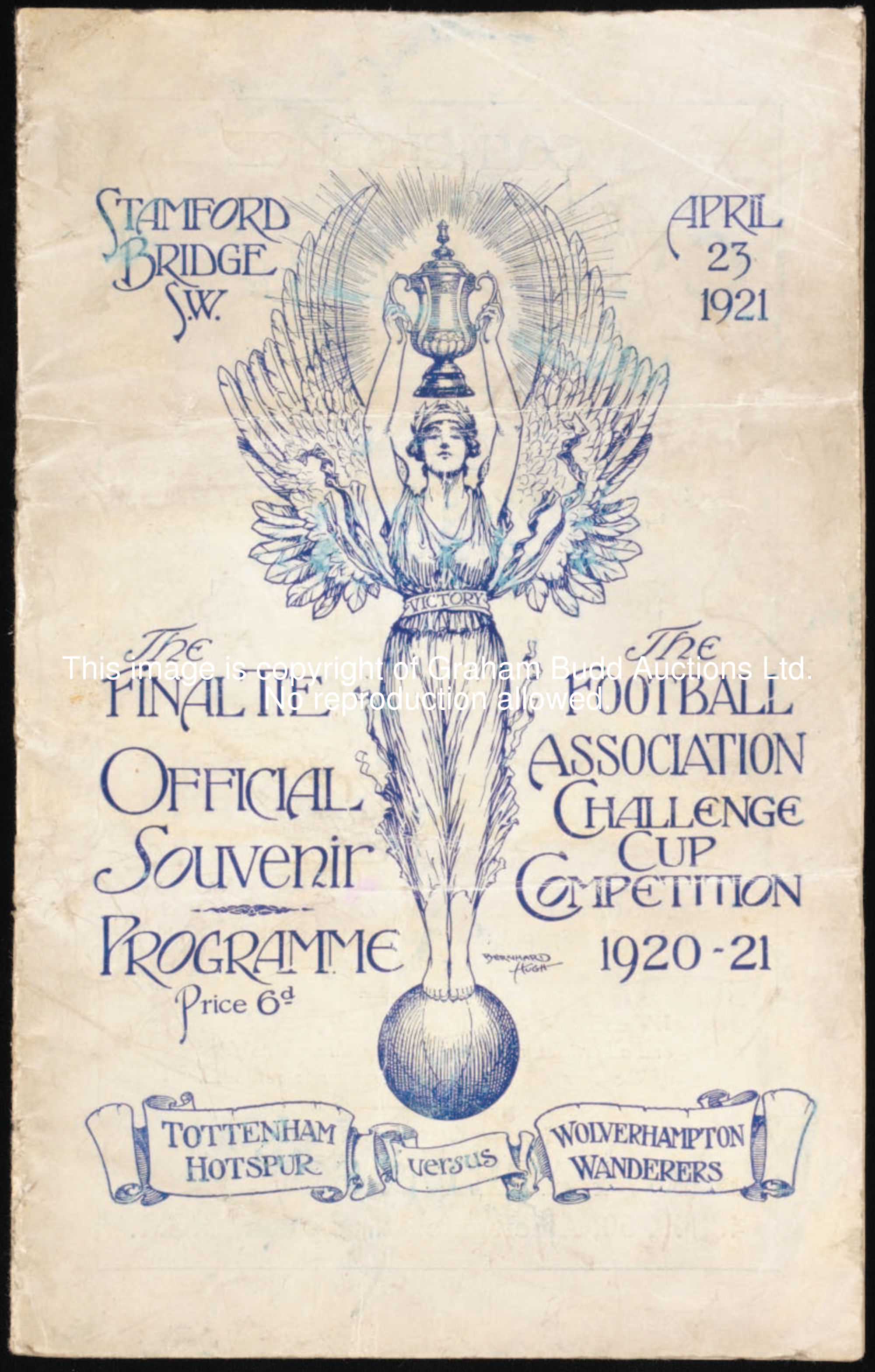 F.A. Cup final programme, Tottenham Hotspur v Wolverhampton Wanderers, played at Stamford Bridge, 23...