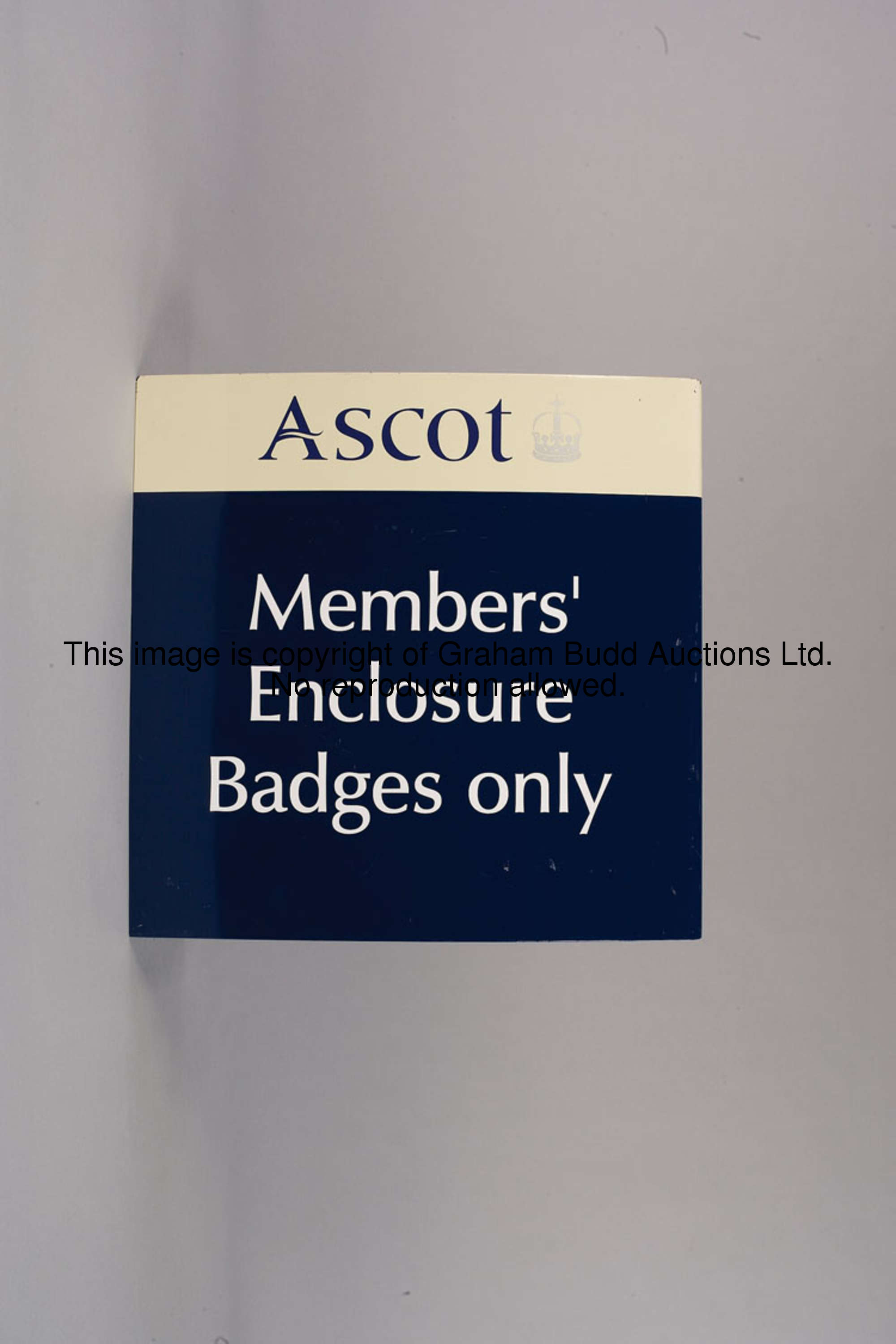 Members' Enclosure Badges Only, conical-shaped fibre glass public notice sign, either side of the sq...