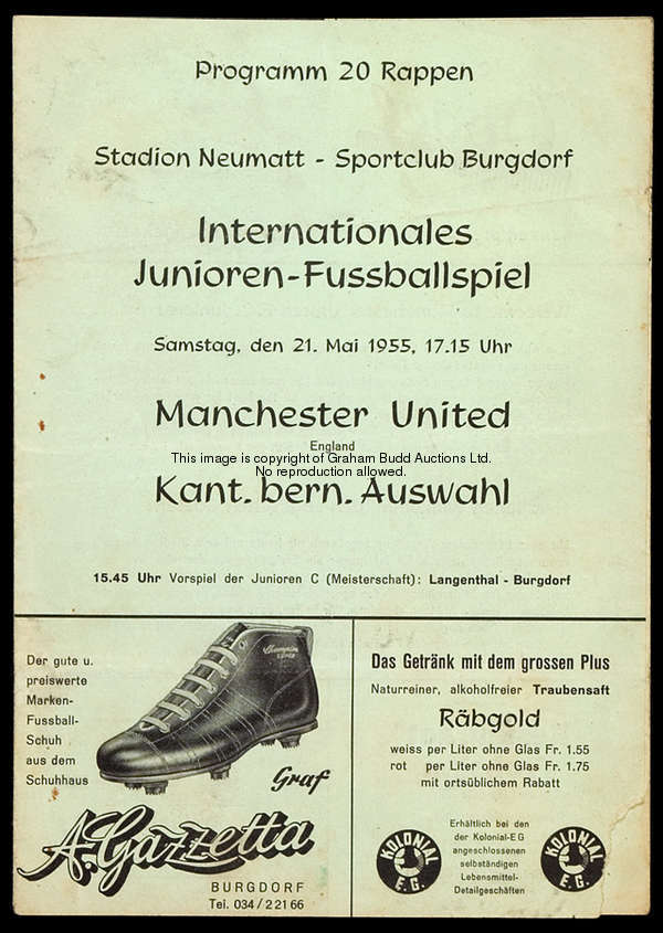 A very rare Manchester United Youth programme v Kant Bern Auswahl, 1955-56 Youth International Tourn...