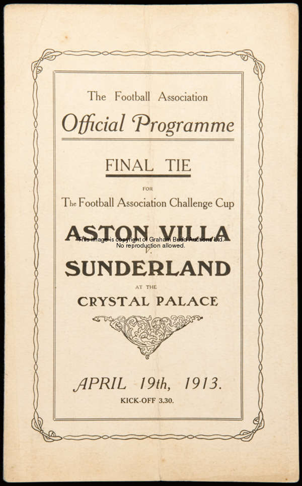 A F.A. Cup final programme Aston Villa v Sunderland played at the Crystal Palace 19th April 1913, pr...