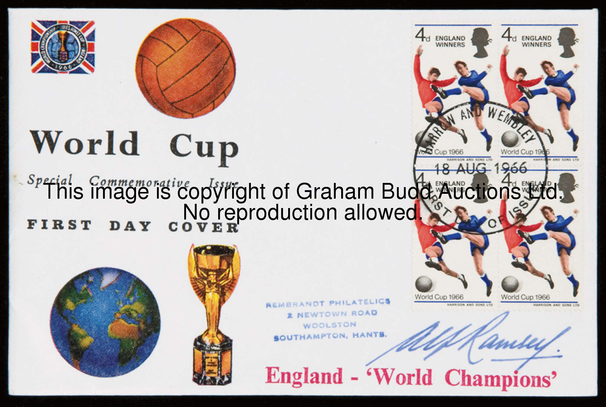 A 1966 World Cup first day cover signed by Sir Alf Ramsey, signed in blue ink, postmarked Harrow and...