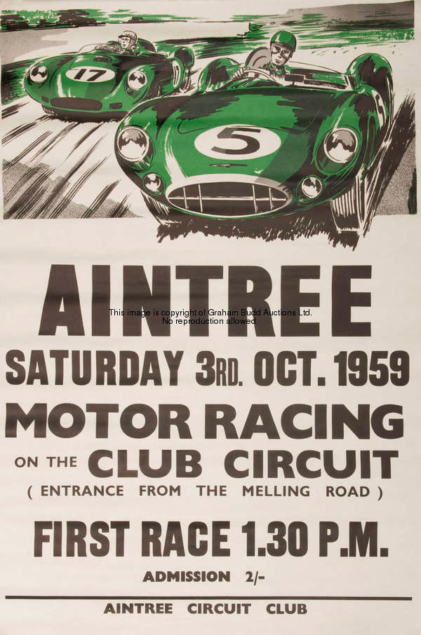 A large quantity of Aintree motor race meeting posters, from the very first meeting on 29 May 1954 t...