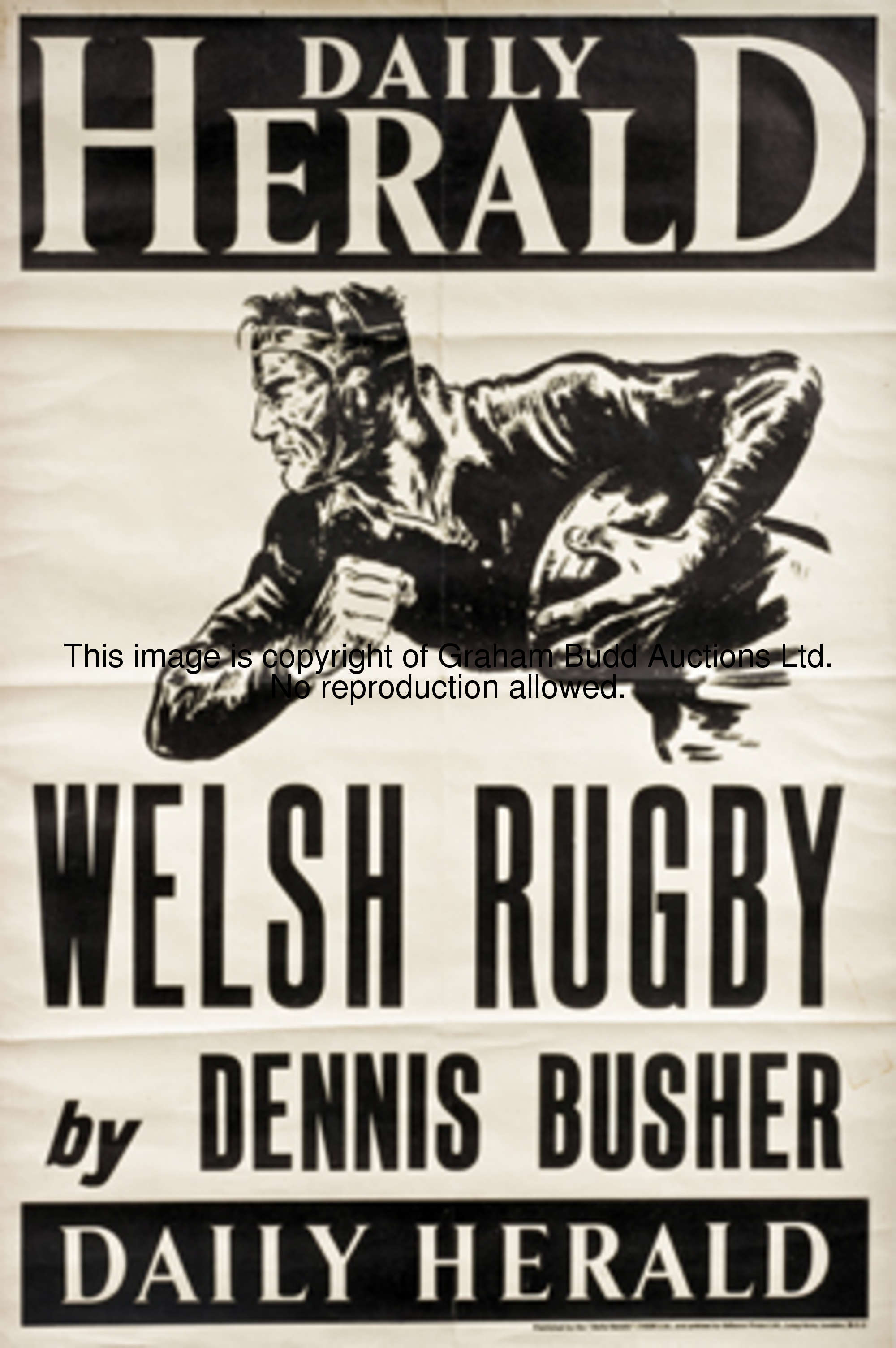 Daily Herald (publisher) WELSH RUGBY BY DENNIS BUSHER monochrome lithographic poster, 76 by 51cm., 3...