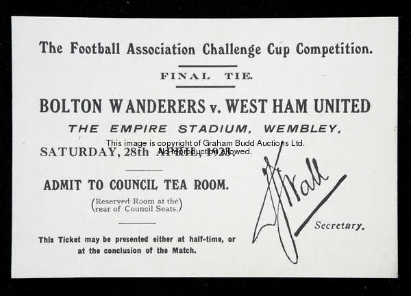 A Football Association refreshments ticket for the first F.A. Cup final at Wembley Stadium Bolton Wa...