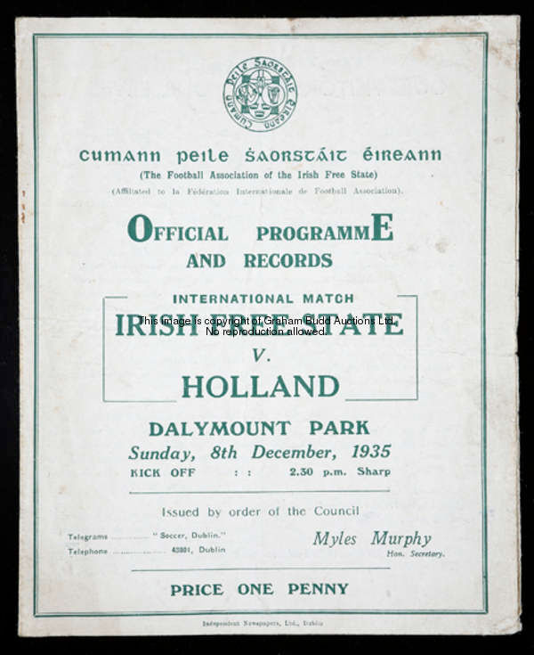 A rare programme for the Irish Free State v Holland international match played at Dalymount Park, Du...