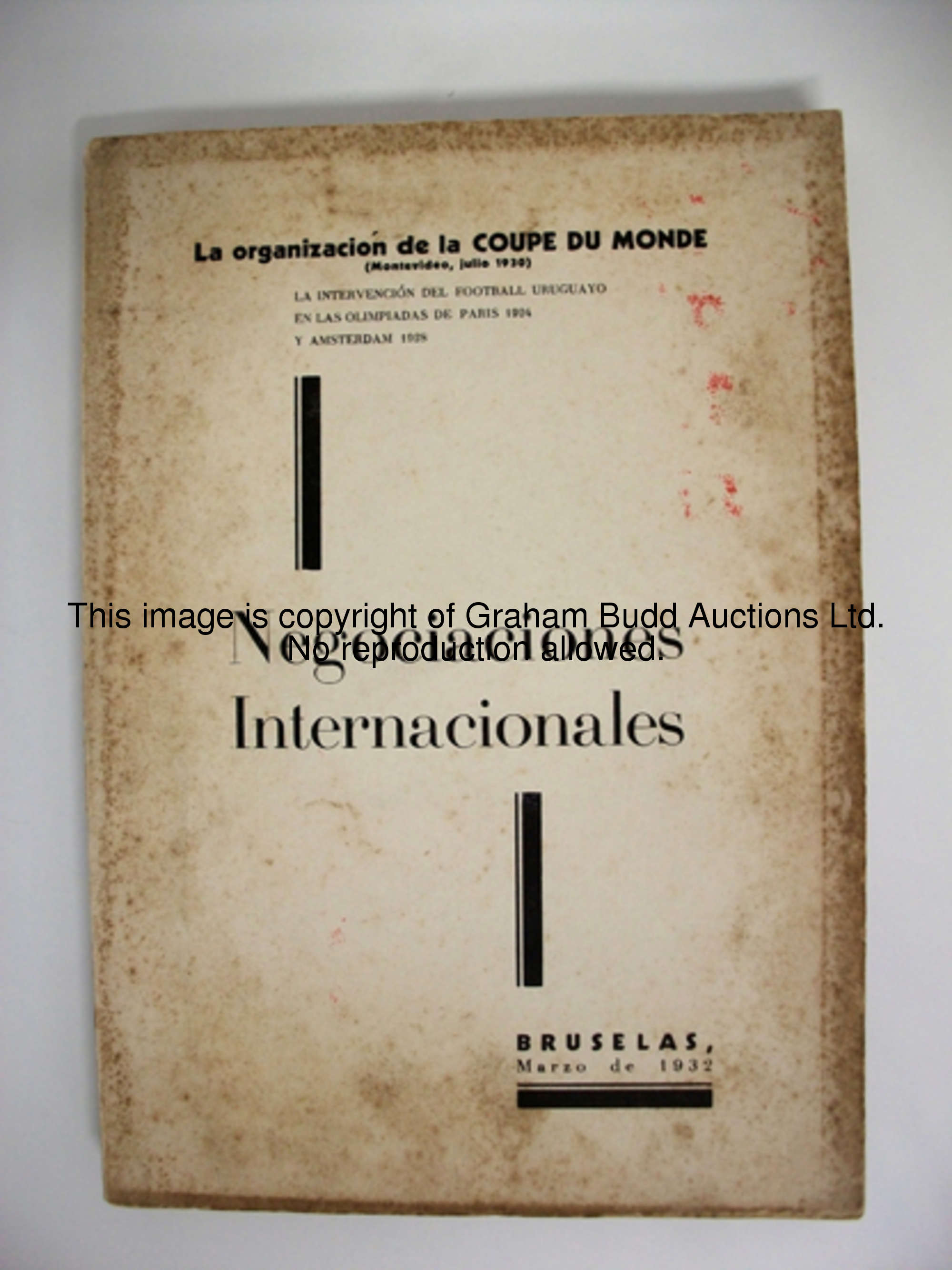 A book entitled Negociaciones Internacionales, La Organizacion de la Coupe du Monde, Brussels March ...