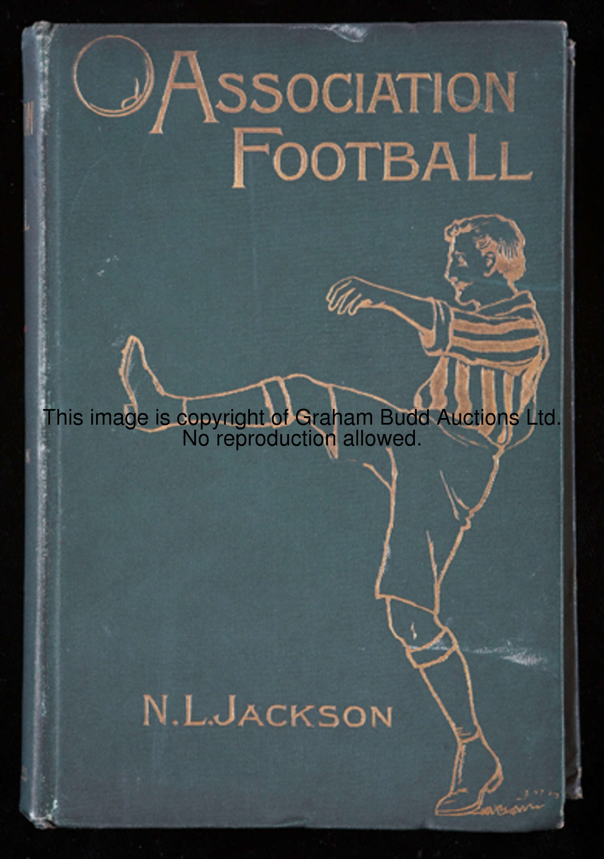 Jackson (N.L. ''Pa'') Association Football, second edition, gilt pictorial on green cloth, published...