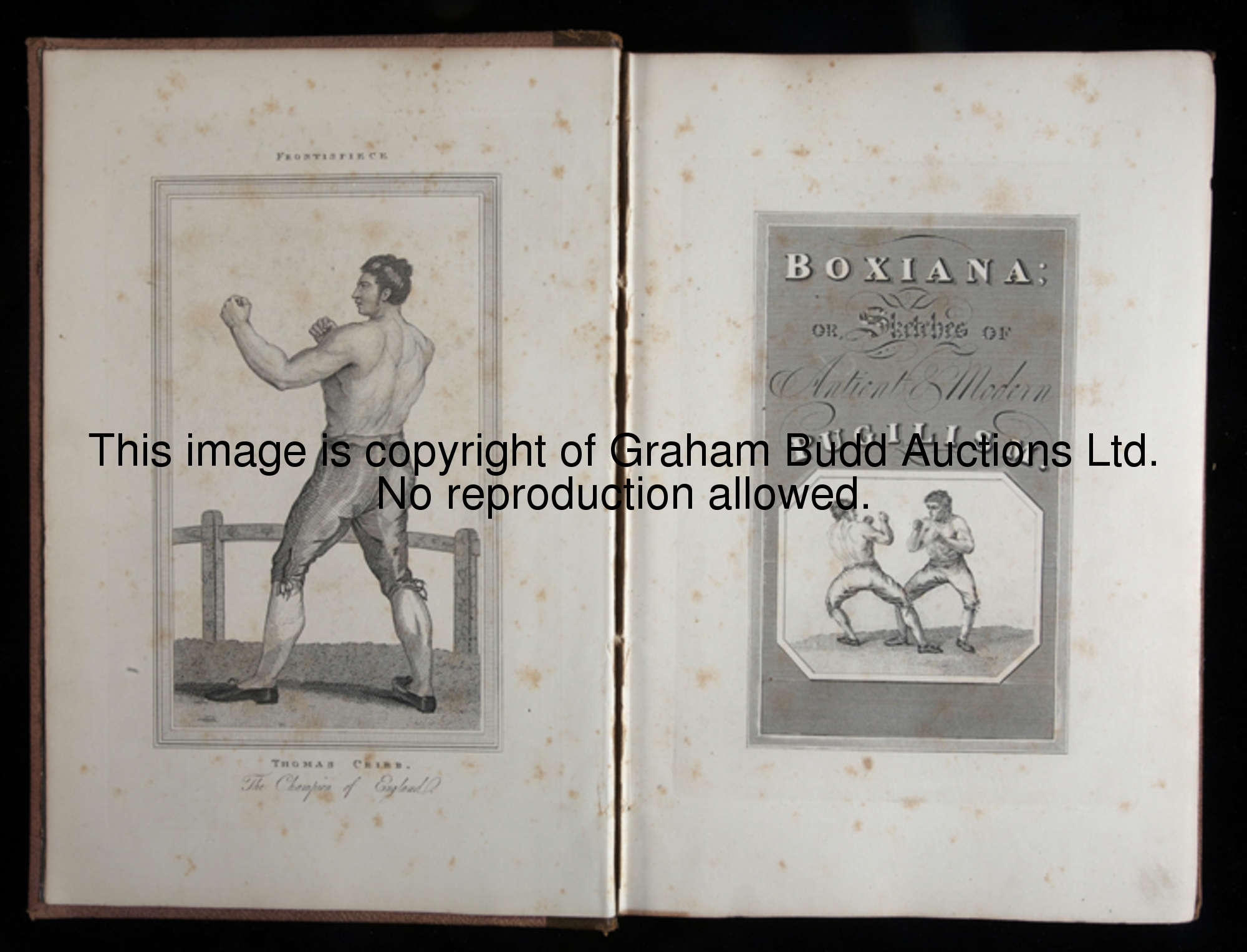 Egan (Pierce) Boxiana Or Sketches of Ancient & Modern Pugilism, 3 vols, the first with no text, cont...